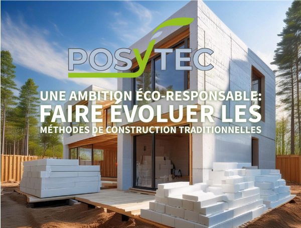Posytec, une ambition éco-responsable